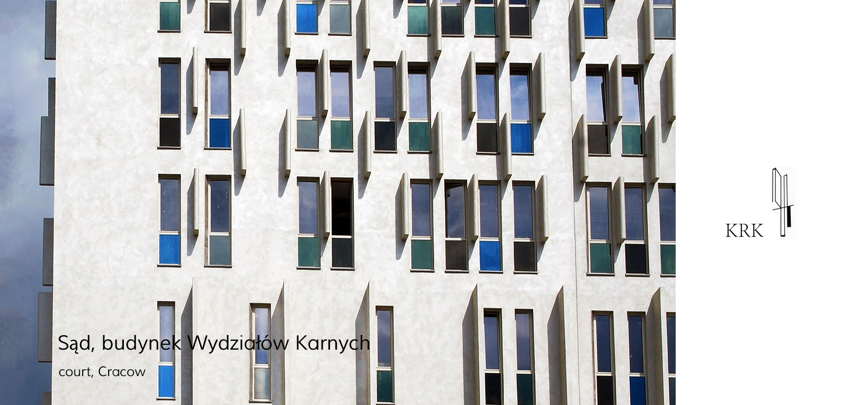 Kraków Sąd,  budynek Wydziałów Karnych