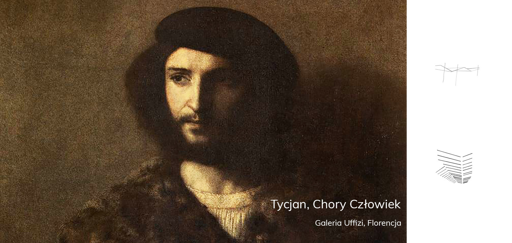 Tycjan Chory Człowiek Galeria Uffizi Wenecja